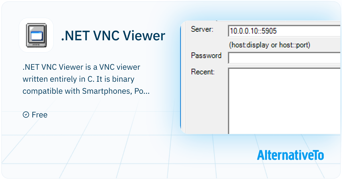 .NET VNC Viewer: VNC viewer written entirely in C#. | AlternativeTo