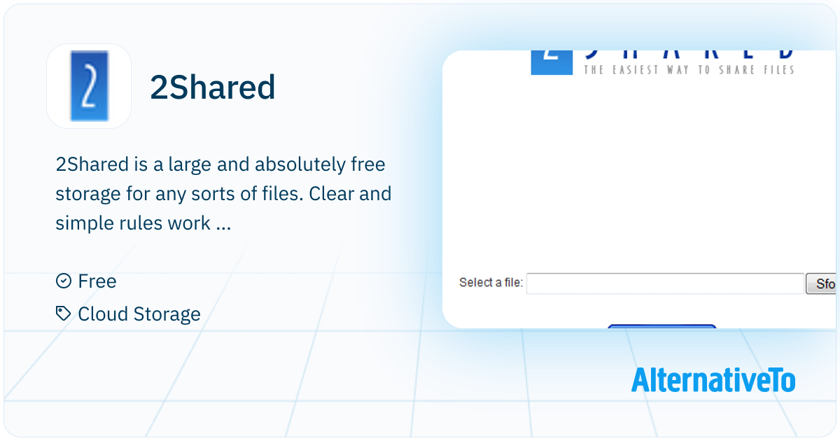 2Shared: Large and absolutely free storage | AlternativeTo