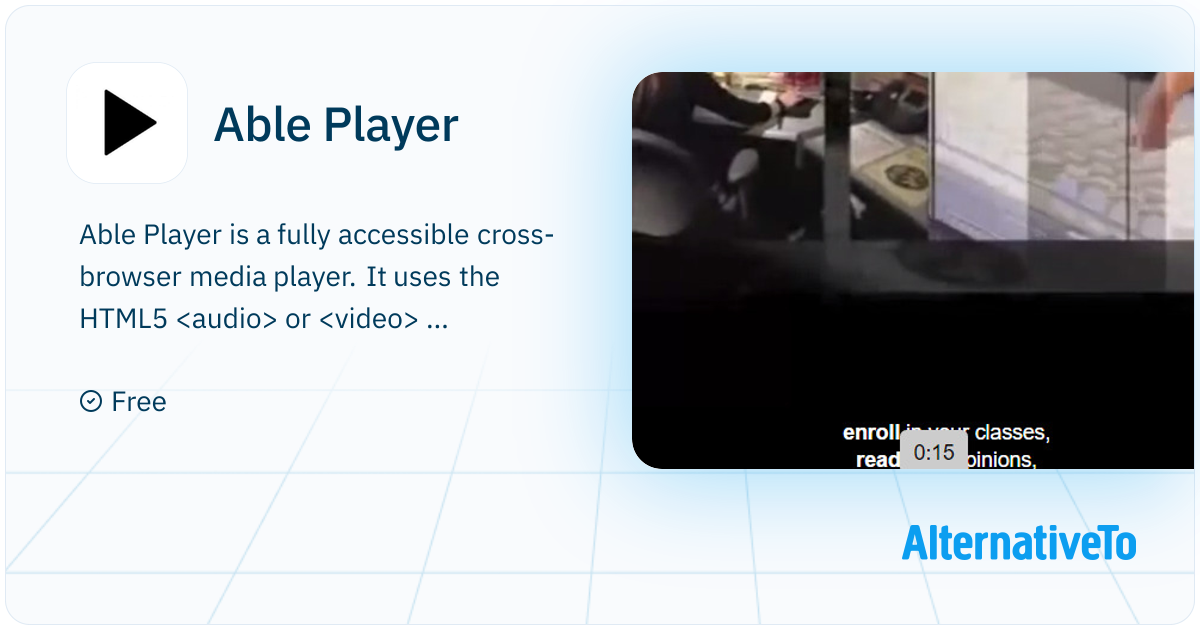 Able Player: Fully accessible cross-browser media player | AlternativeTo