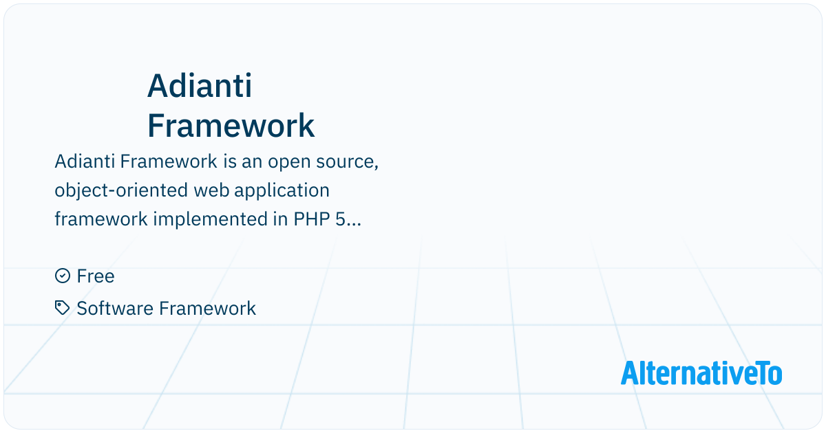 Adianti Framework: It is an open source tool that provides a complete ...
