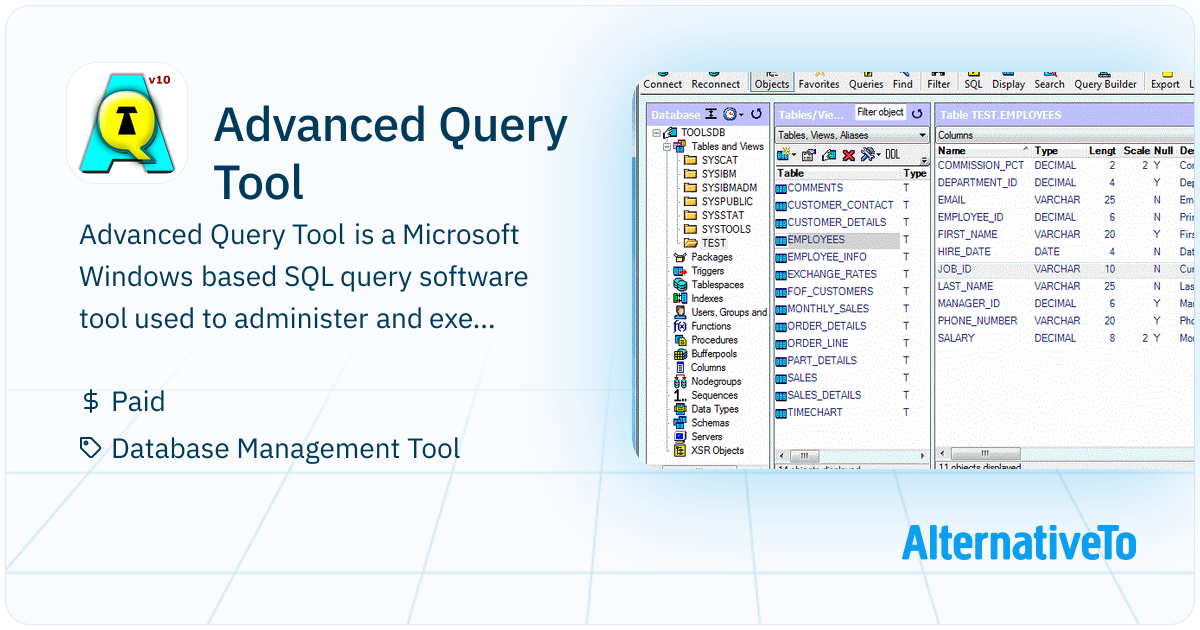 Advanced Query Tool: Microsoft Windows based | AlternativeTo