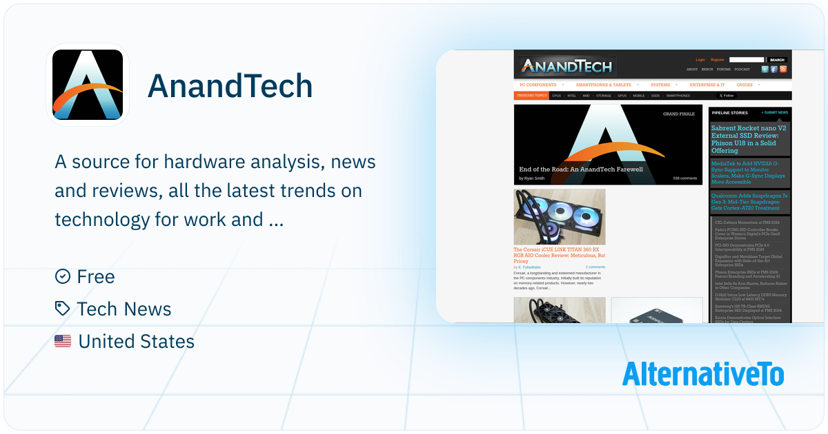 AnandTech: In-depth hardware tech analyses and reviews | AlternativeTo