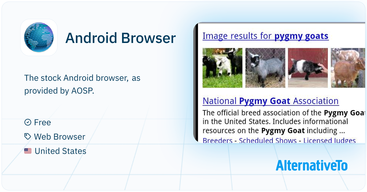 Android Browser: The stock Android browser, as provided by AOSP ...