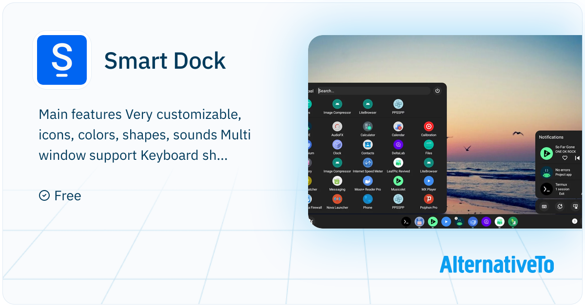 Smart Dock : A user-friendly desktop mode launcher that offers a modern ...