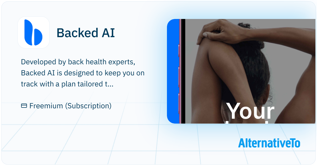 Backed AI: Backed is an AI-powered posture correction and back pain ...