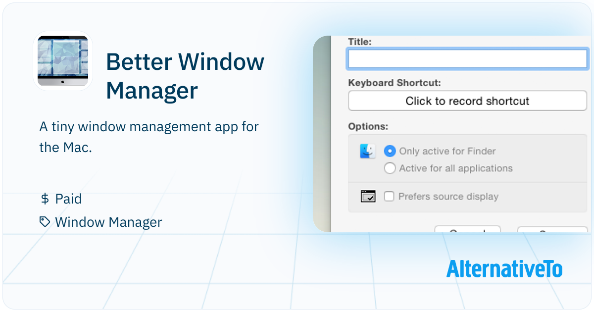 Better Window Manager: A tiny window management app for the Mac ...