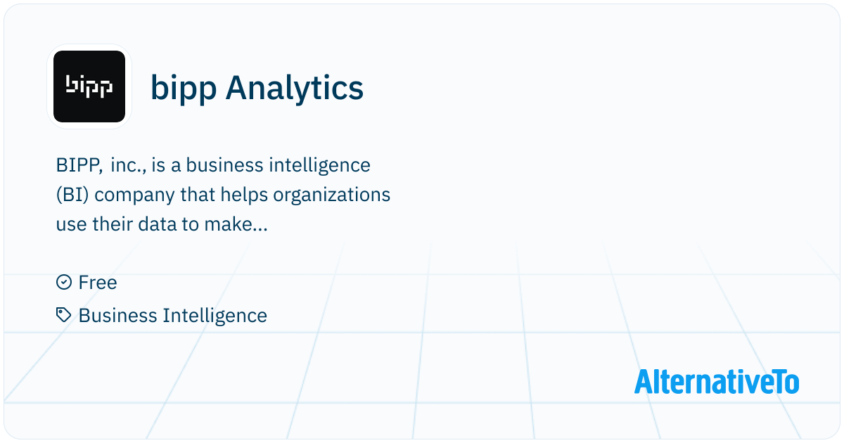 bipp Analytics: Bipp is an enterprise-grade cloud, business ...