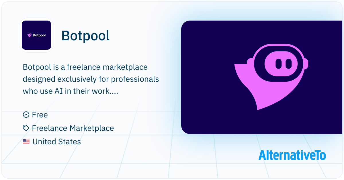 Botpool: Marketplace for AI-Powered Freelancers | AlternativeTo