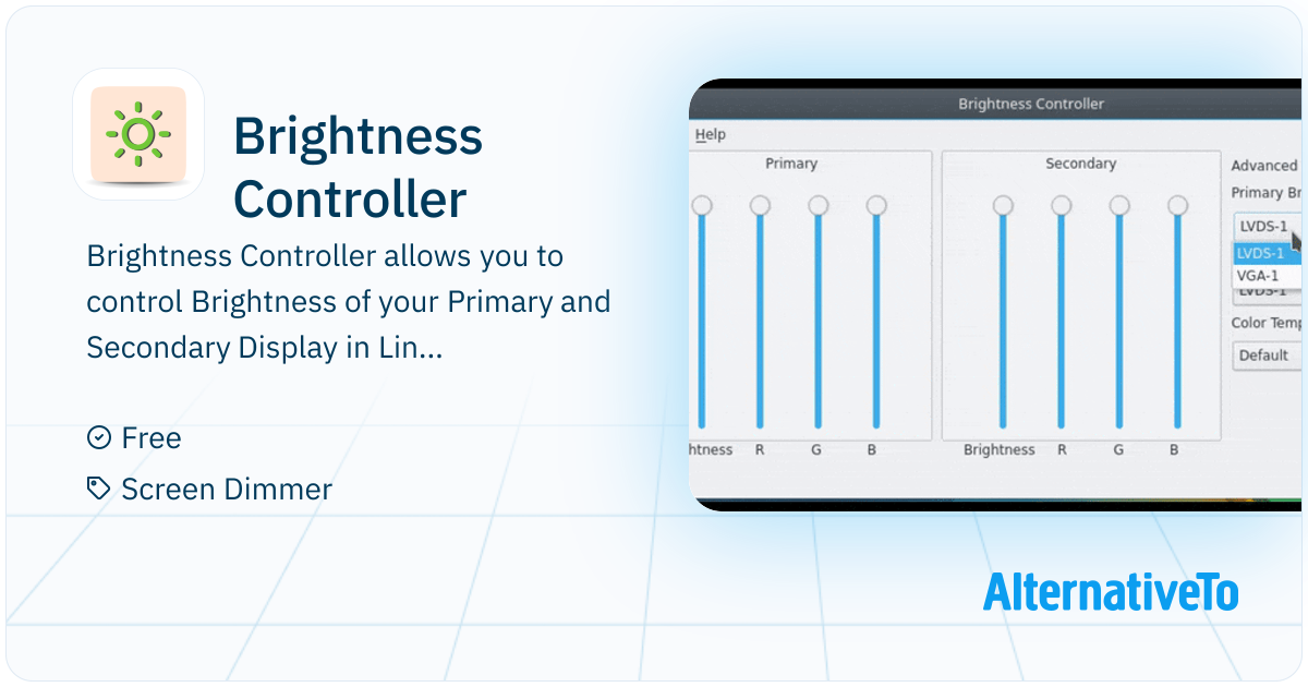 Brightness Controller: Allows you to software control Brightness, R, G ...