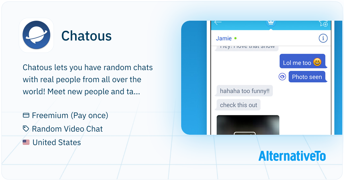 Chatous: Mobile and web app that lets you meet and chat with random ...