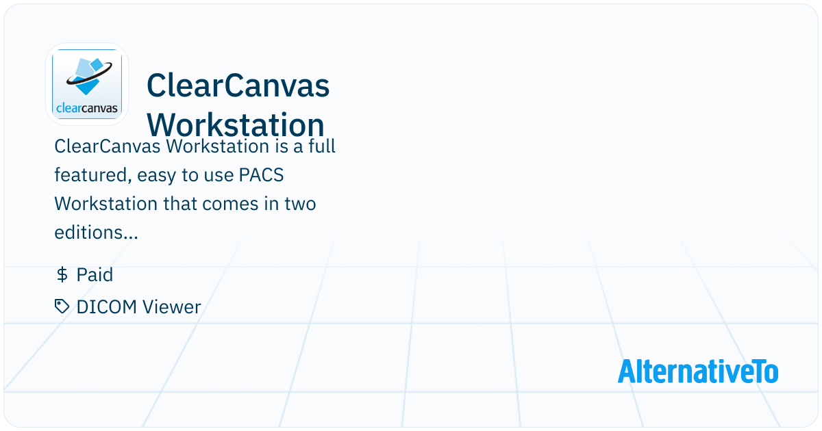 ClearCanvas Workstation: Full featured, easy | AlternativeTo
