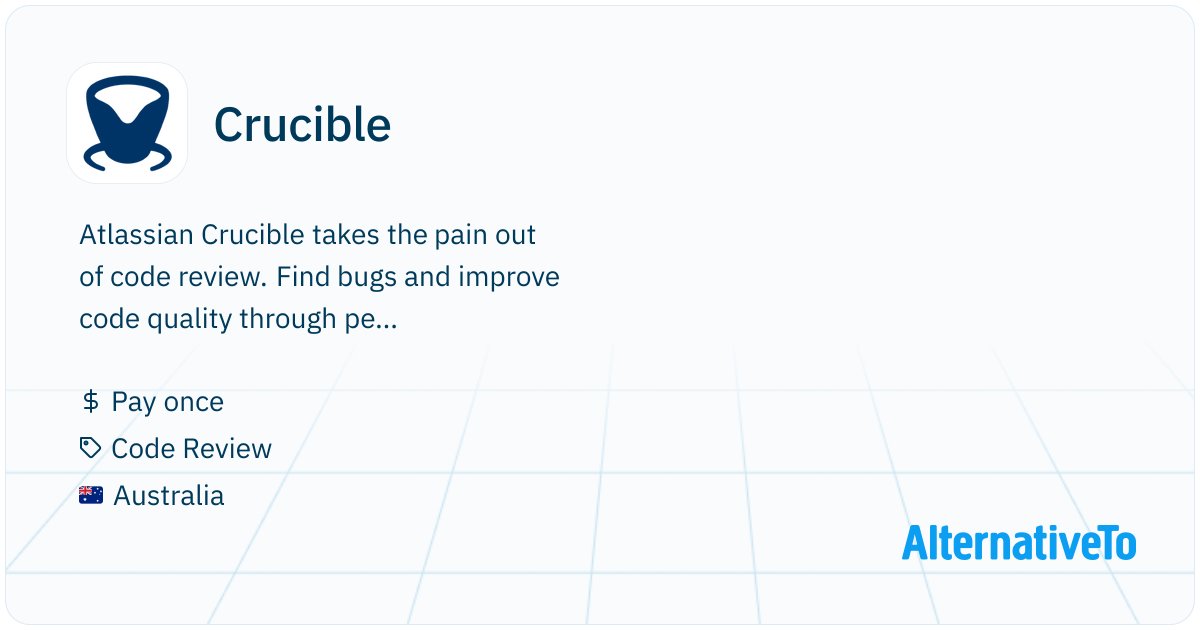 Crucible Software Crucible: Atlassian Crucible takes the pain out of code | AlternativeTo