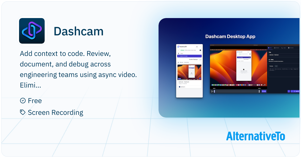 Dashcam: Screen recorder for developers | AlternativeTo