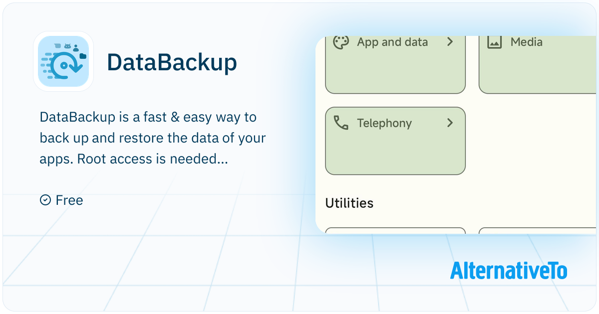 DataBackup: Root Android utility for Data Backup | AlternativeTo