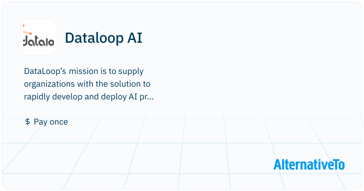 Dataloop AI: DataLoop’s mission is to supply organizations with the ...