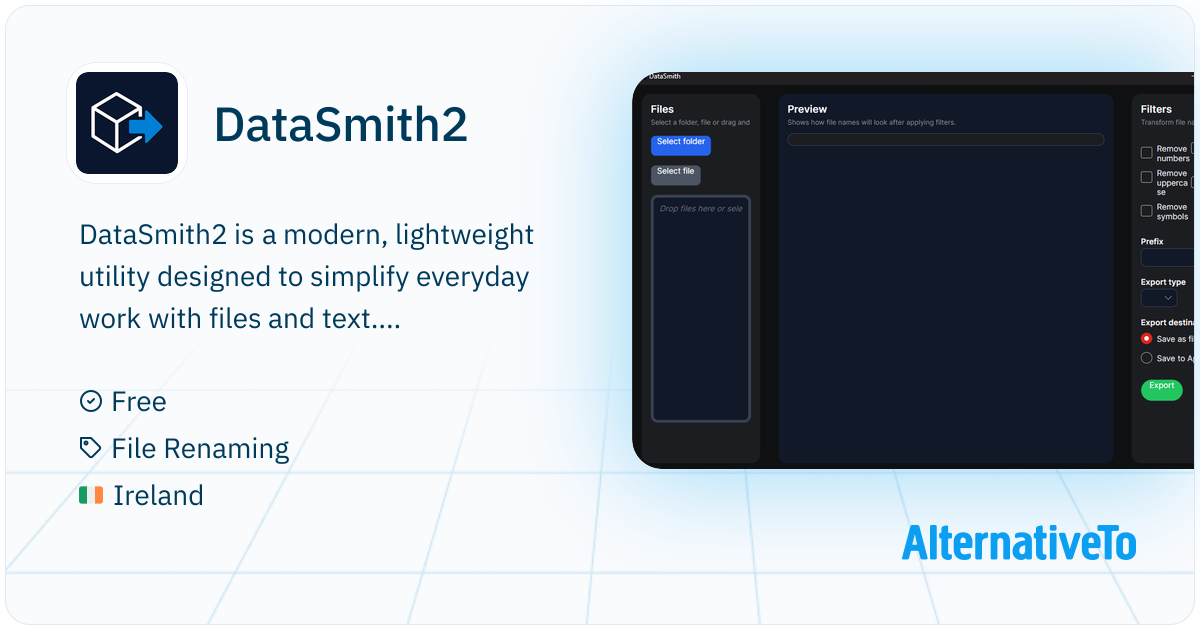DataSmith2: A lightweight file and text processing tool that helps you ...