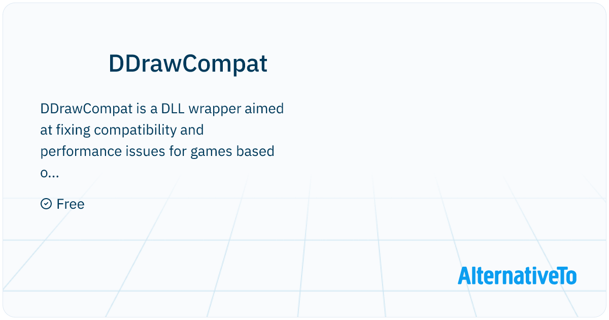 DDrawCompat: DirectDraw and Direct3D 1-7 compatibility, performance and ...