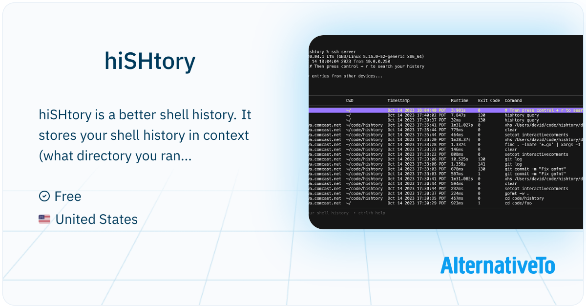 Shell History Command hiSHtory: Your shell history: synced, queryable, and in context ...