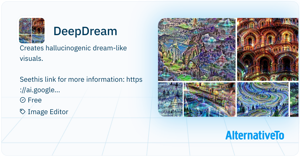 DeepDream: Google's DeepDream algorithm implementation. | AlternativeTo