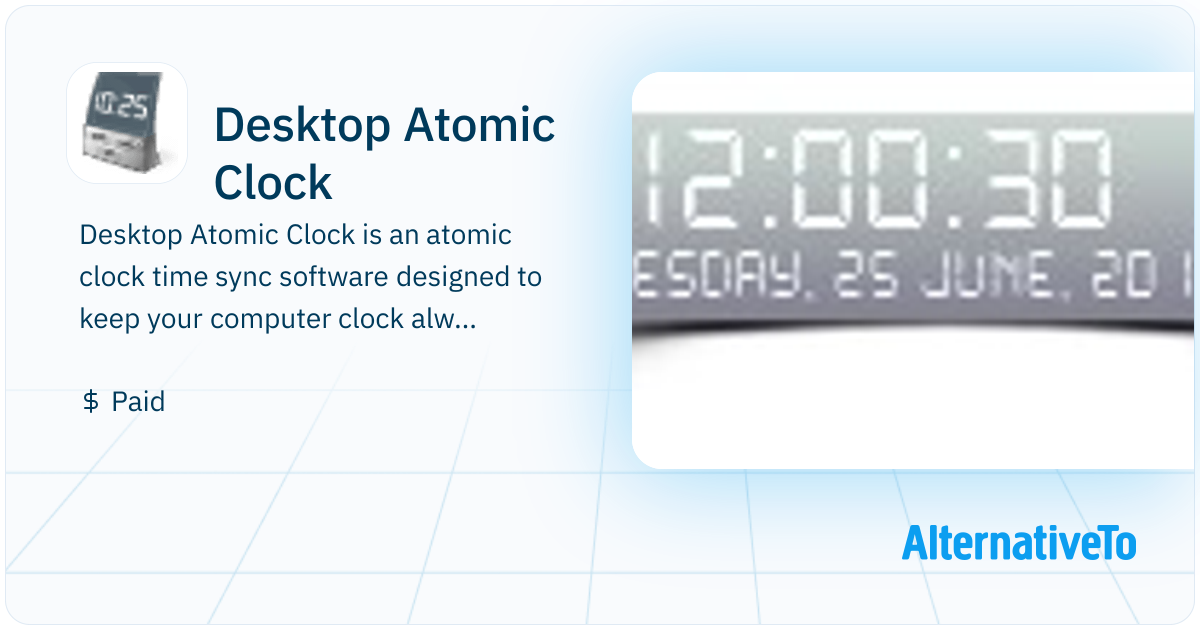 Desktop Atomic Clock: Neat atomic clock time sync tool with multiple ...