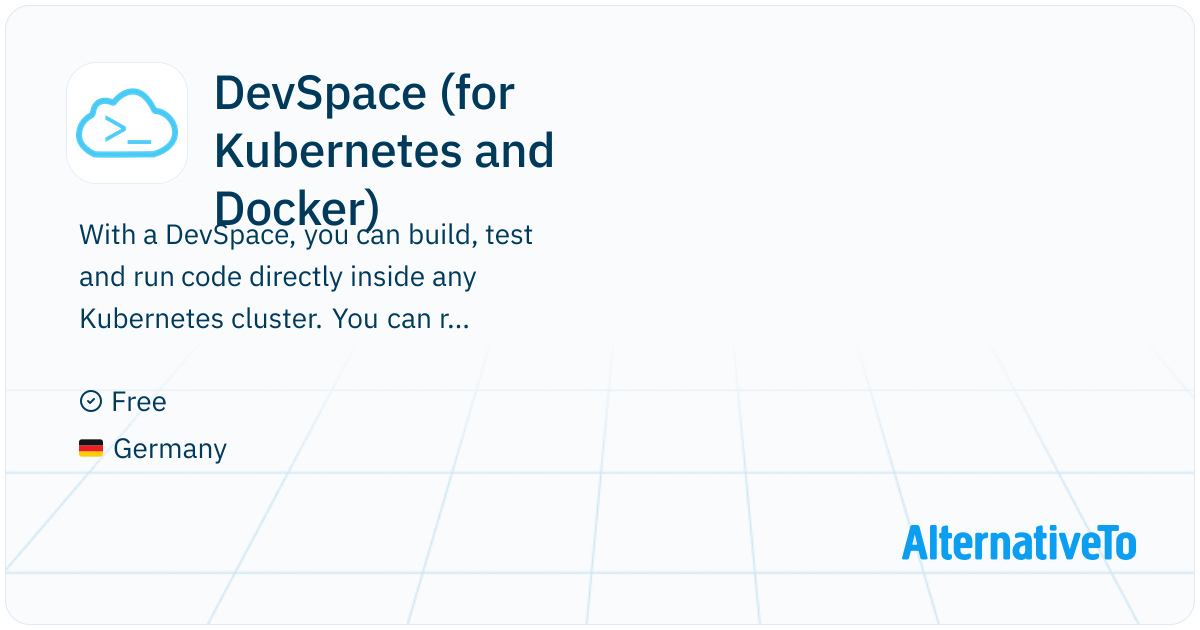 DevSpace (for Kubernetes and Docker): Cloud-Native Software Development ...