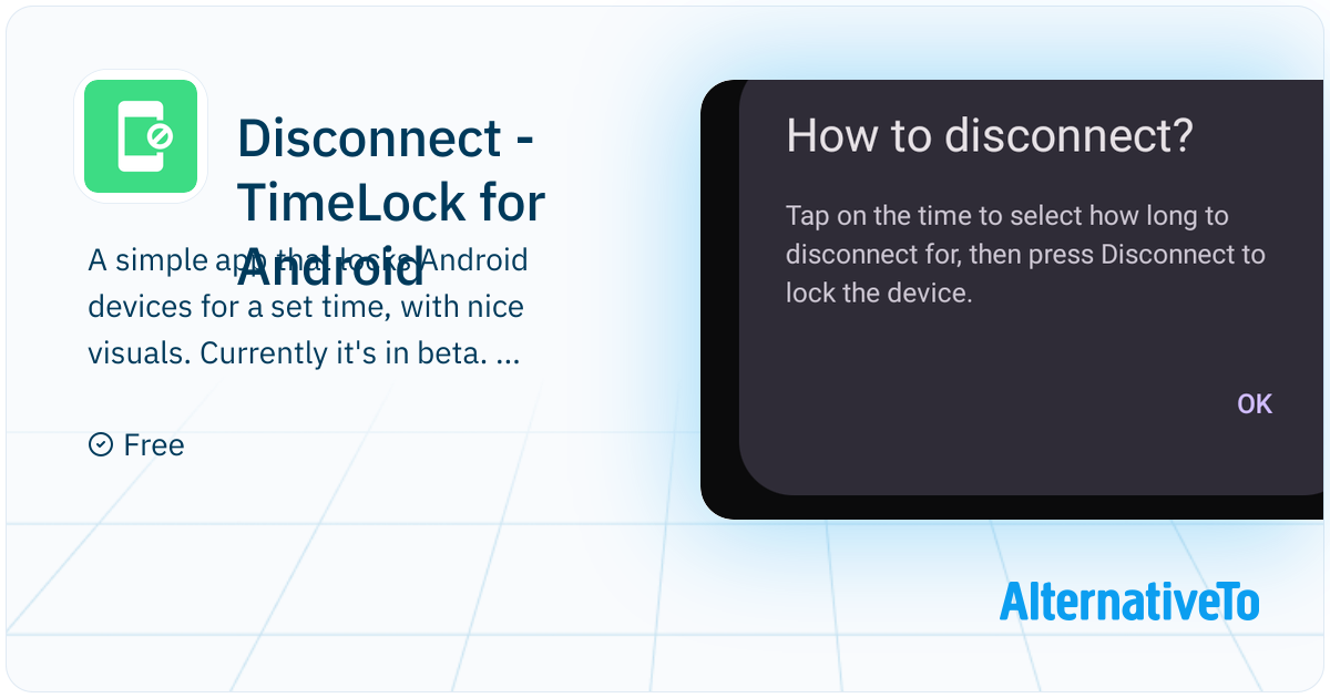Disconnect - TimeLock for Android: A simple app that locks Android ...