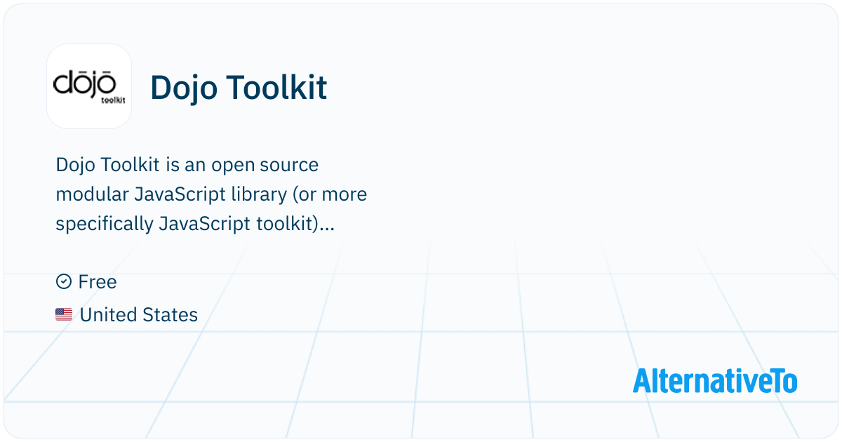 Dojo Toolkit: Open source modular JavaScript | AlternativeTo