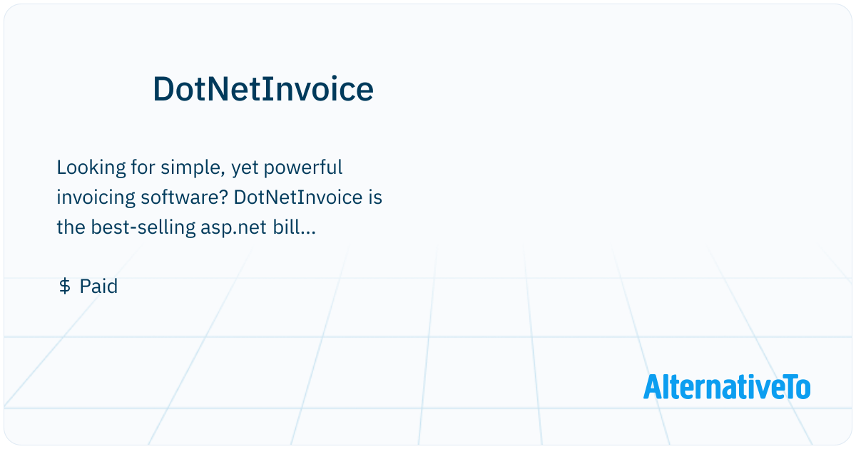 DotNetInvoice: Looking for simple, yet powerful invoicing | AlternativeTo