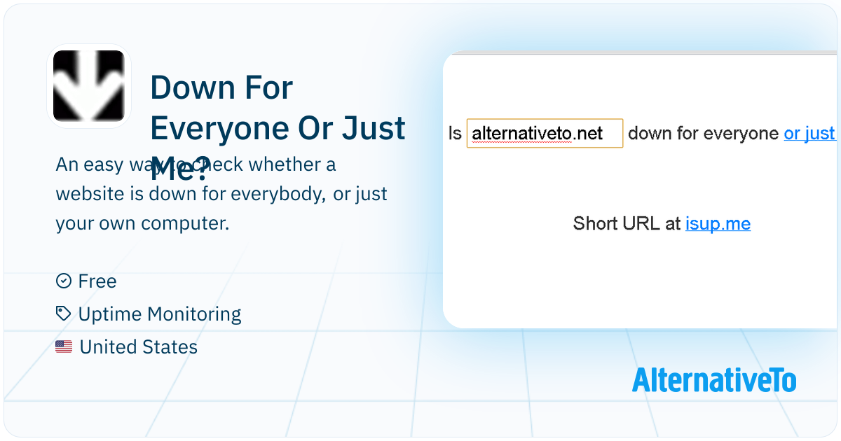 Down For Everyone Or Just Me?: An easy way to check whether a website ...