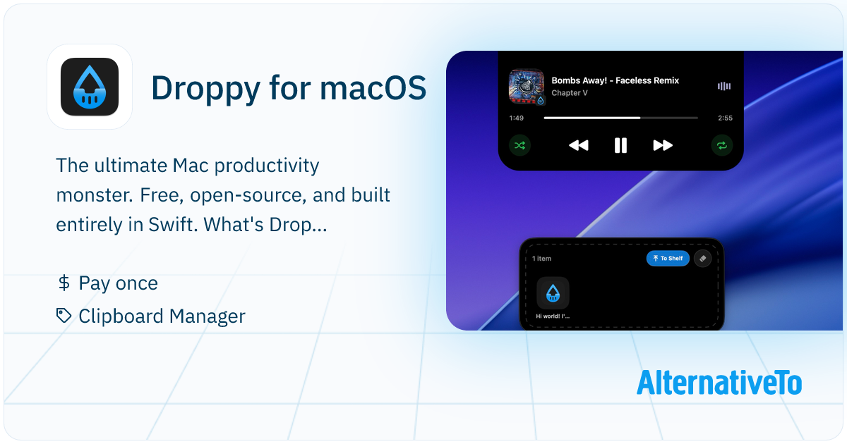 Droppy for macOS: Clipboard, file shelf, and HUDs in a free Swift macOS ...