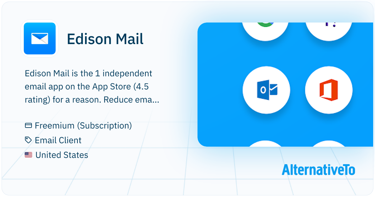Edison Mail: Email by Edison (formerly Email by EasilyDo) is a brand ...