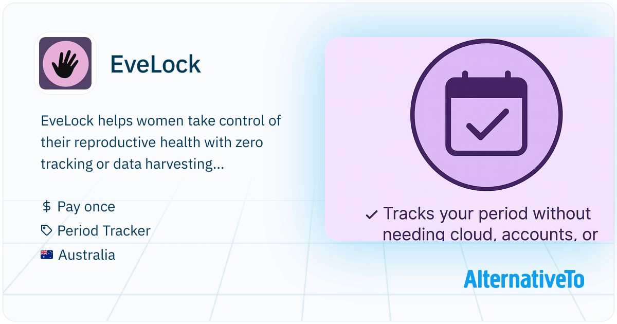 EveLock: A 100% offline menstrual and fertility tracker — secure ...