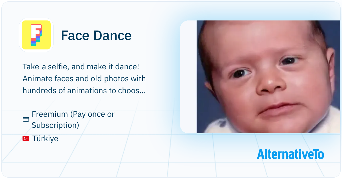 Face Dancing Face Dance: Take a selfie, and make it dance! | AlternativeTo