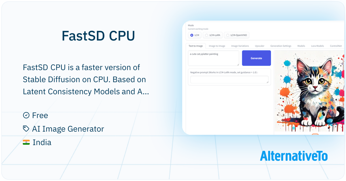 FastSD CPU: Fast stable diffusion on CPU and AI PC | AlternativeTo