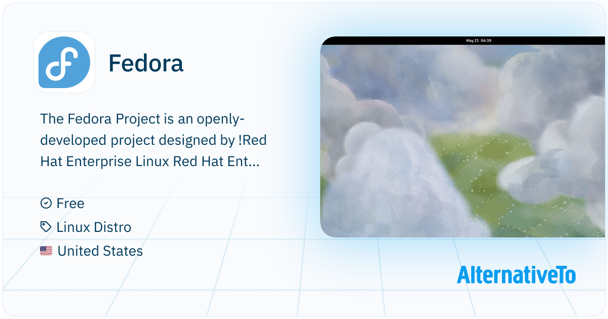Fedora: Creates an innovative, free, and open source platform for ...