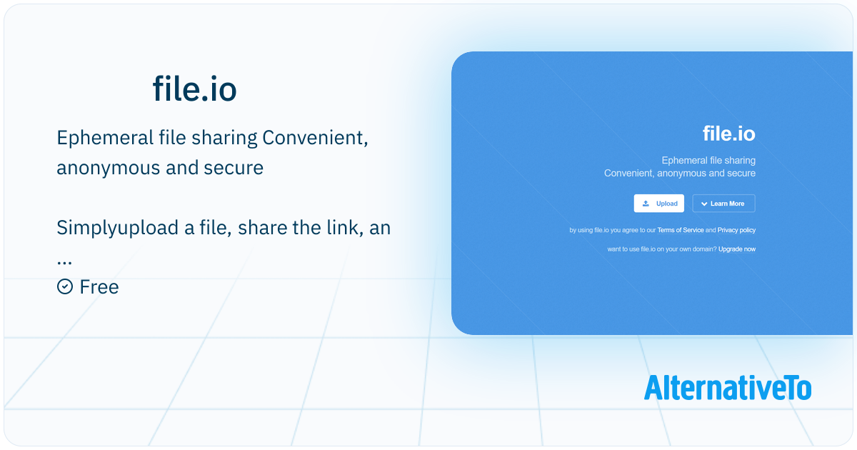 file.io: Ephemeral file sharing Convenient, anonymous and secure, and ...