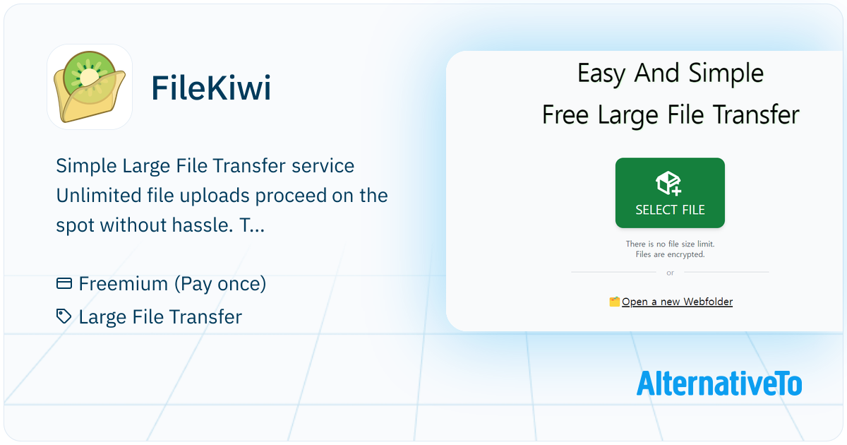 FileKiwi: Simple Large File Transfer service with NO FILE SIZE LIMIT ...