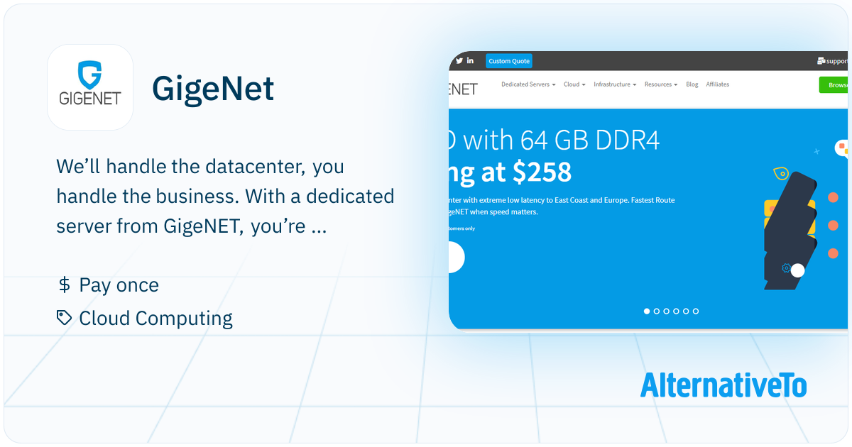 GigeNet: Managed server hosting & colocation | AlternativeTo
