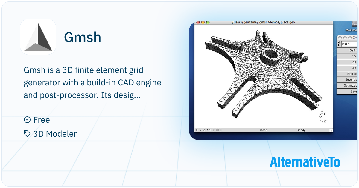 using gmsh to generate finite element meshes for floor... Gmsh: 3D finite element grid generator with a | AlternativeTo