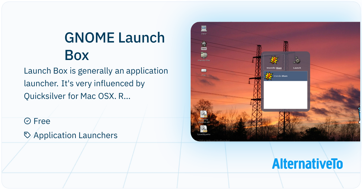 Launch Box Linux GNOME Launch Box: Launch Box is generally an application launcher ...