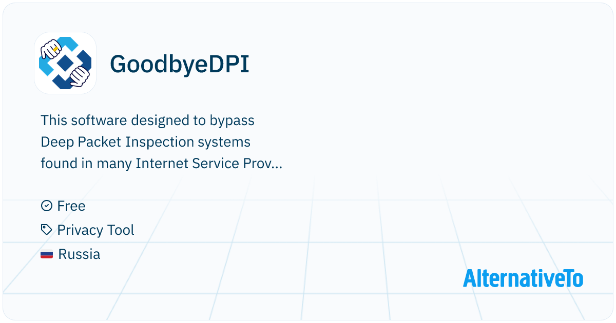 GoodbyeDPI: — Deep Packet Inspection circumvention utility (for Windows ...