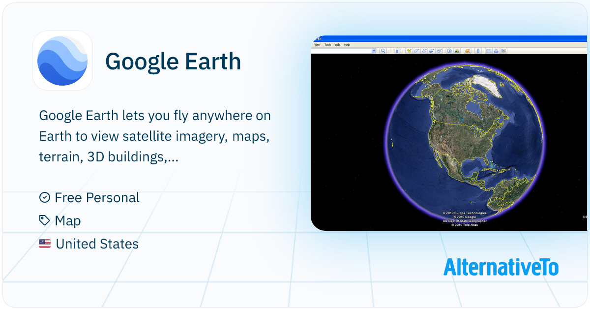 Google Earth: Virtual exploration of Earth with 3D imagery | AlternativeTo