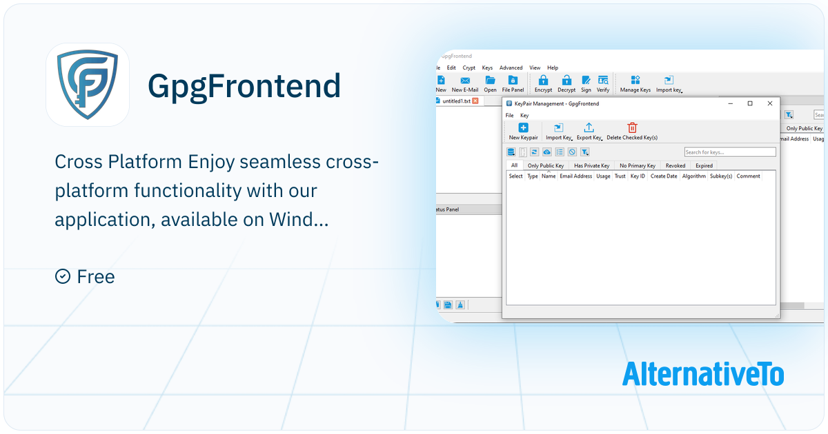 GpgFrontend: A free, open-source, robust yet user-friendly, compact and ...