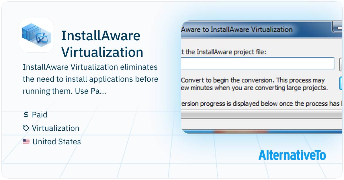 InstallAware Virtualization: Portable single-file apps run without ...