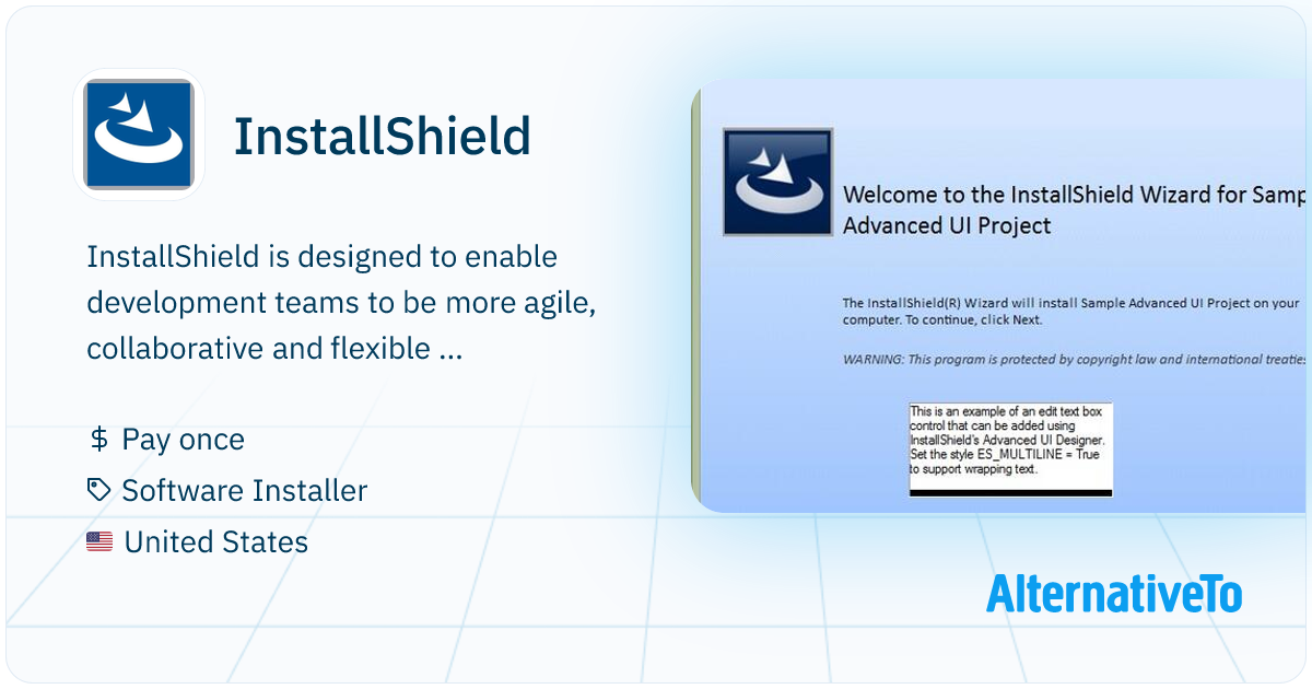 InstallShield: If your software targets Windows, InstallShield is your ...