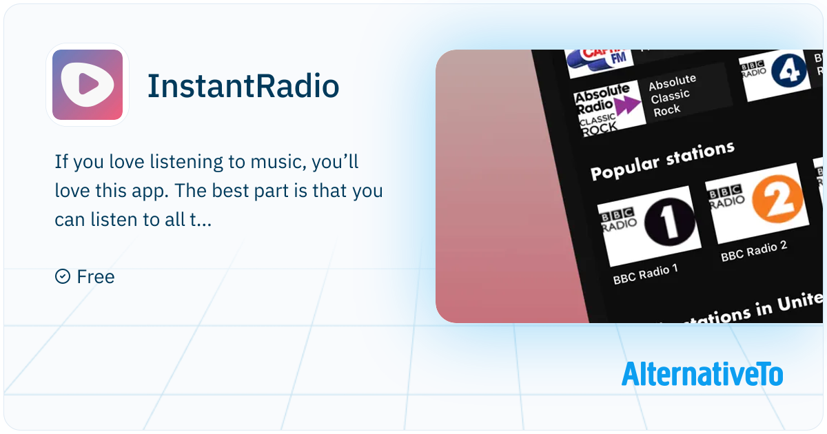 InstantRadio: You can listen to all the popular stations for free ...