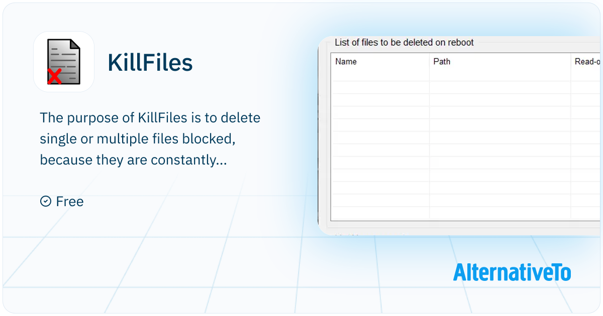 Kill File KillFiles: The purpose of KillFiles is to delete single or multiple ...