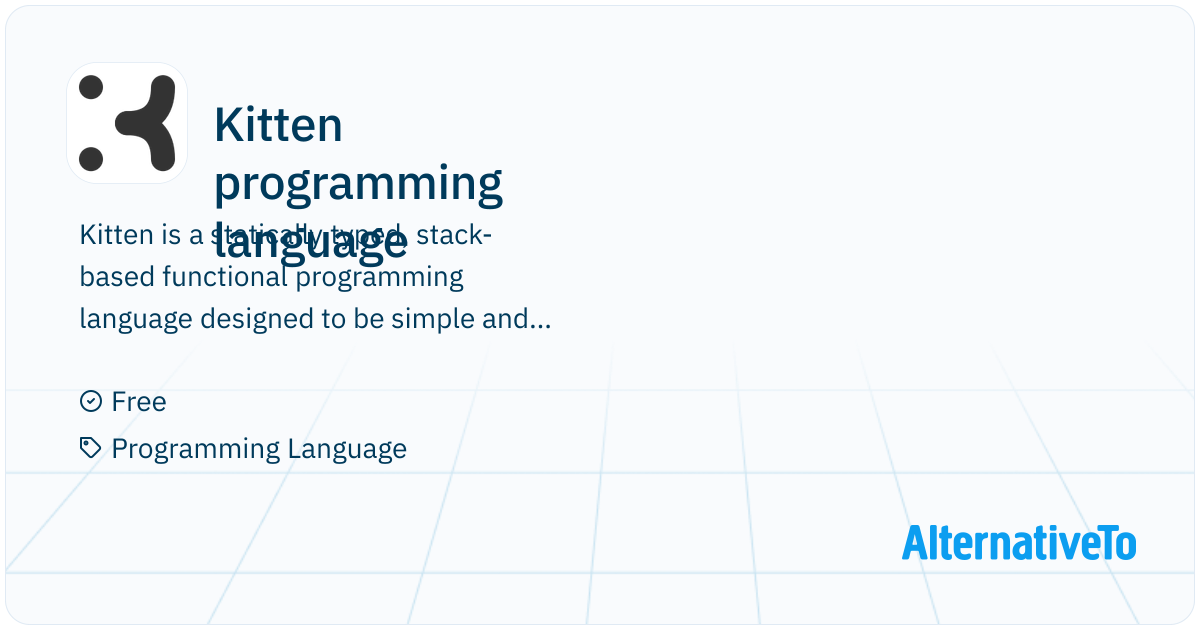 Kitten programming language: Simple and fast, statically typed, stack ...