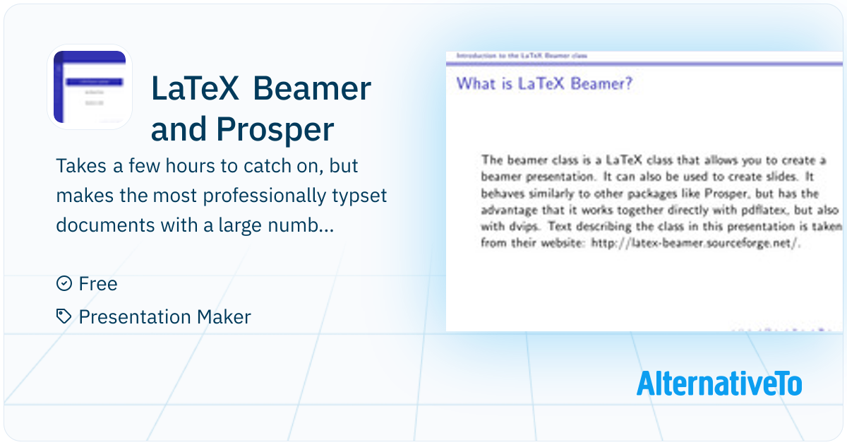 LaTeX Beamer and Prosper: Takes a few hours to catch on, but makes the ...