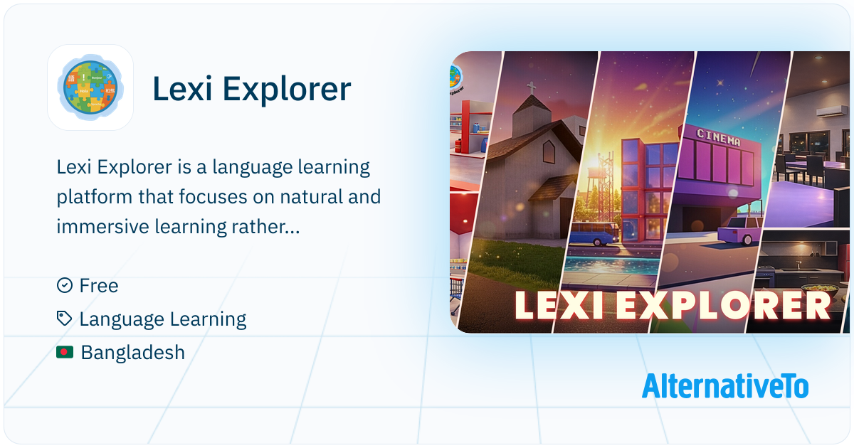 Lexi Explorer: Learn languages with interactive, engaging, and natural ...